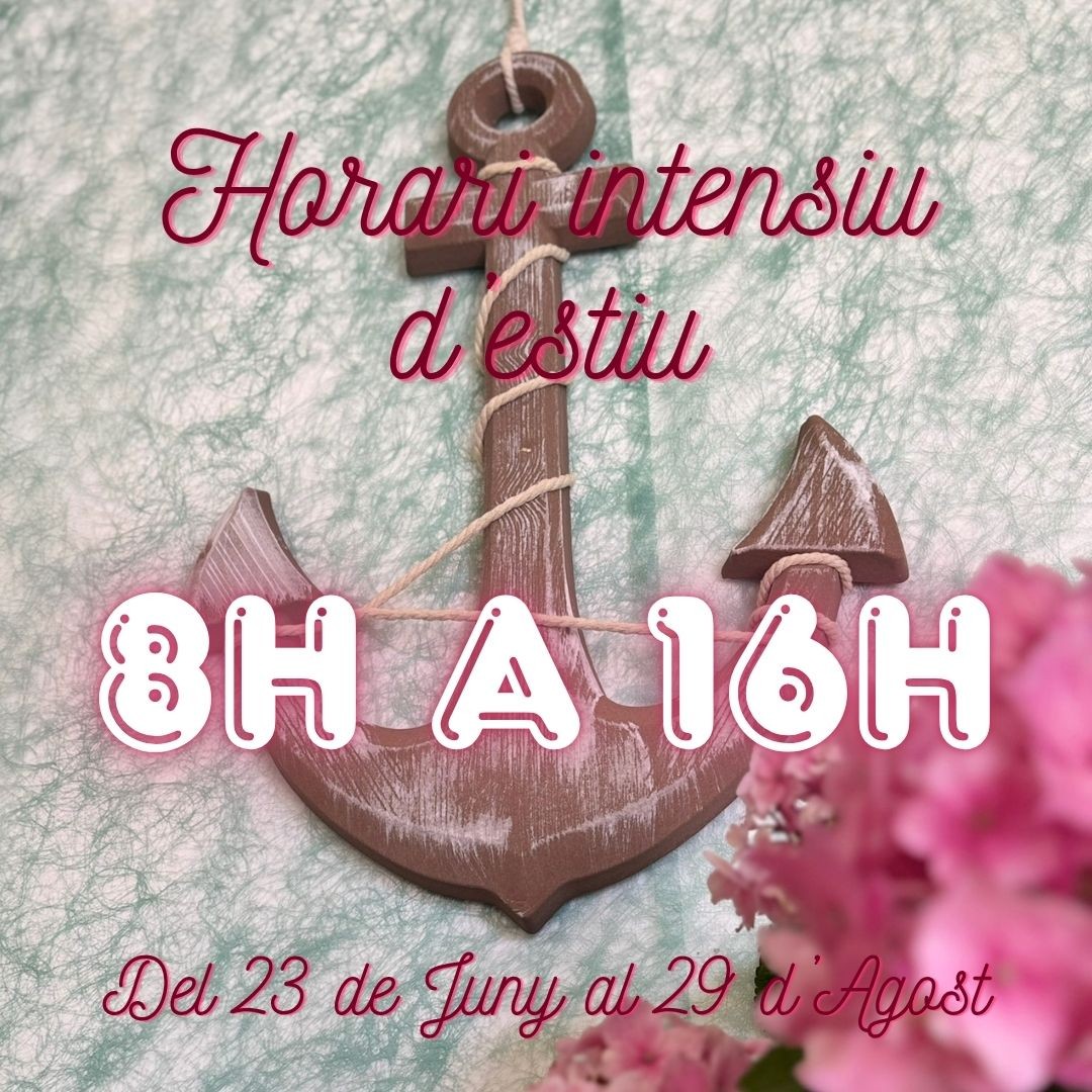 HORARI INTENSIU D'ESTIU
